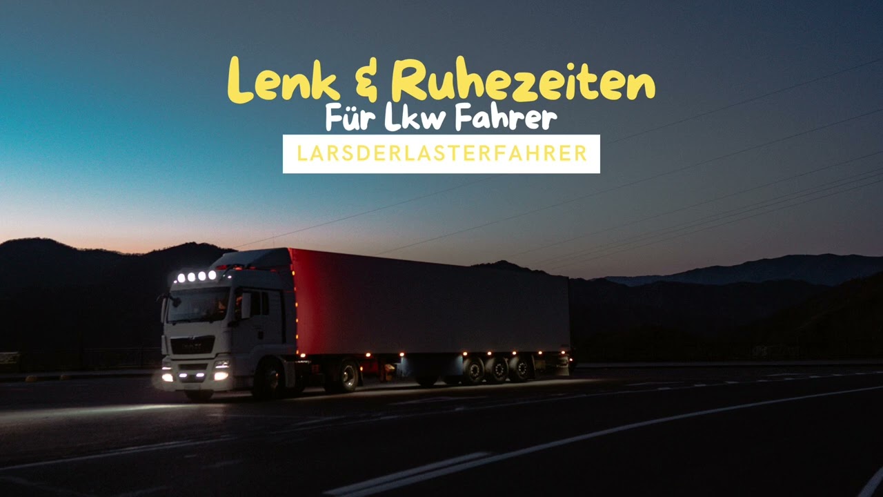 Lenk- und Ruhezeiten f&uuml;r LKW-Fahrer
