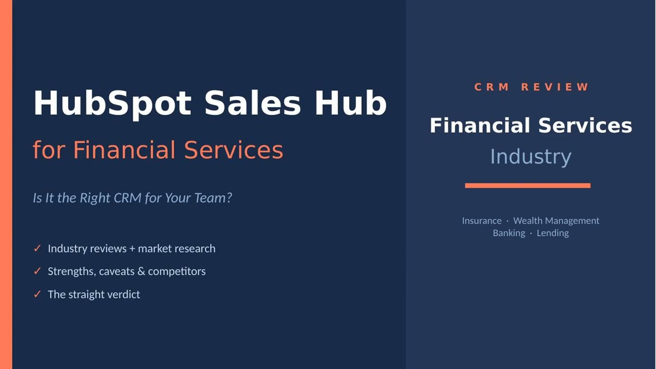 Is HubSpot Sales Hub Right for Financial Services? What the Reviews Actually Show