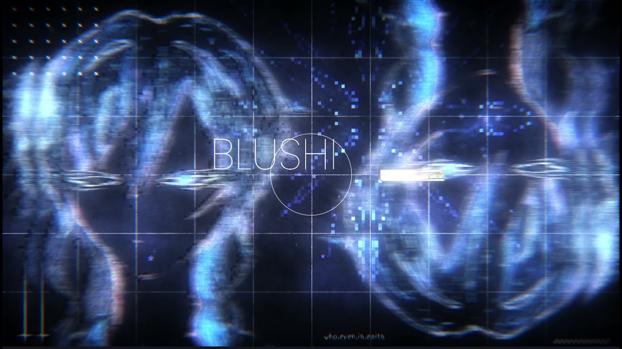 BLUSHI