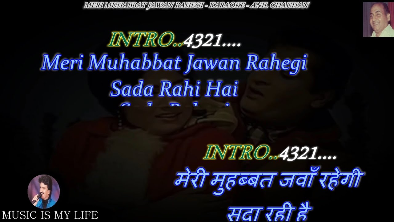 Meri Mohabbat Jawan Rahegi Karaoke With Scrolling Lyrics Eng. & हिंदी