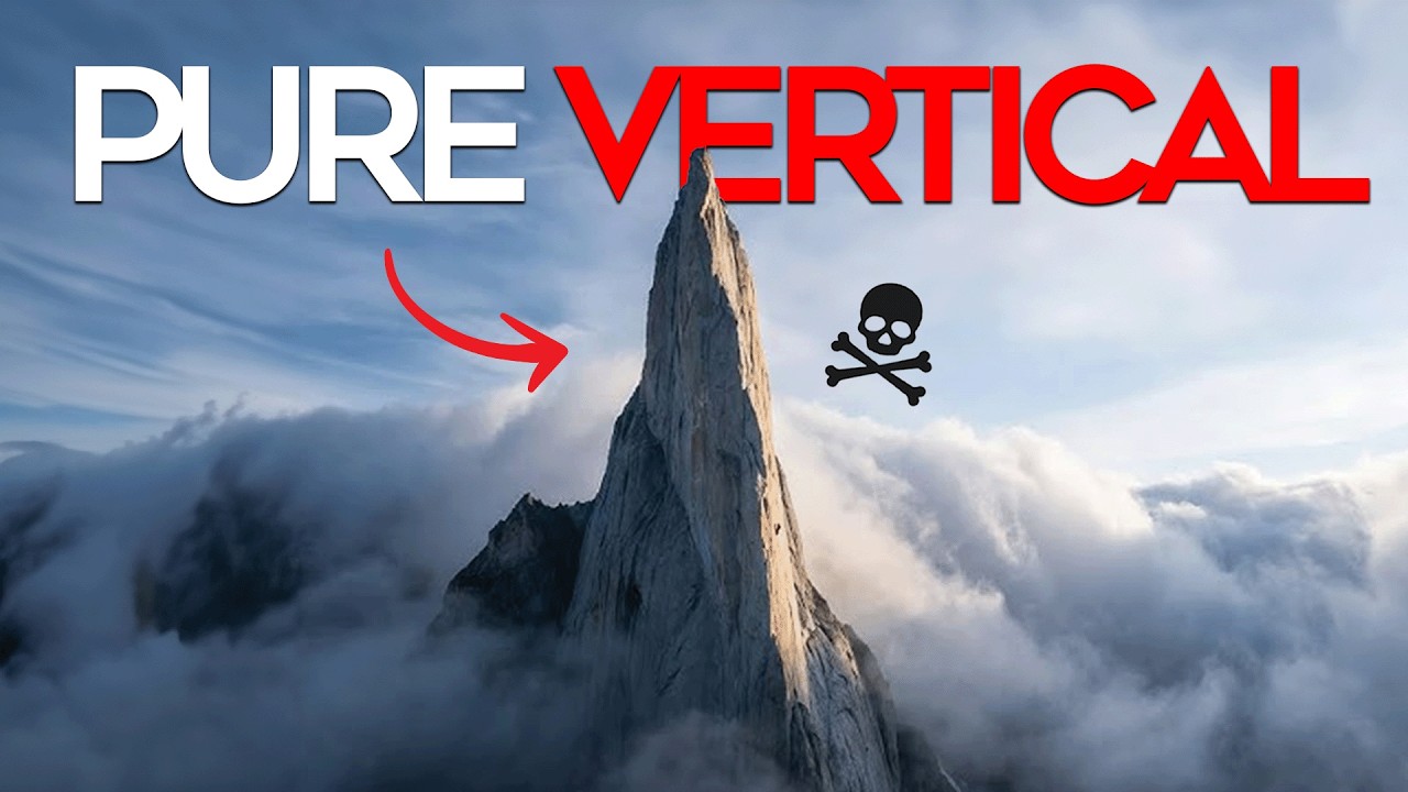 The World’s Most Extreme Vertical Mountains