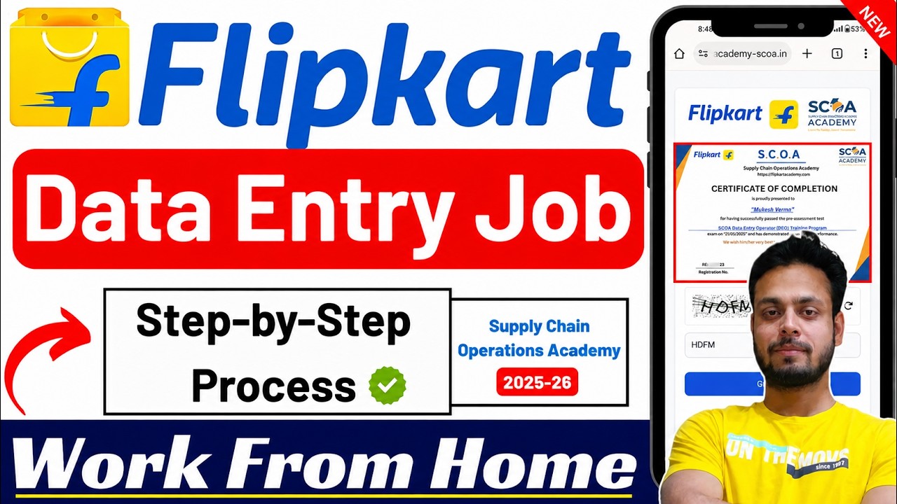 👉 Flipkart Data Entry Jobs Work From Home 2025 | Online Test, Certificate & Selection Guide