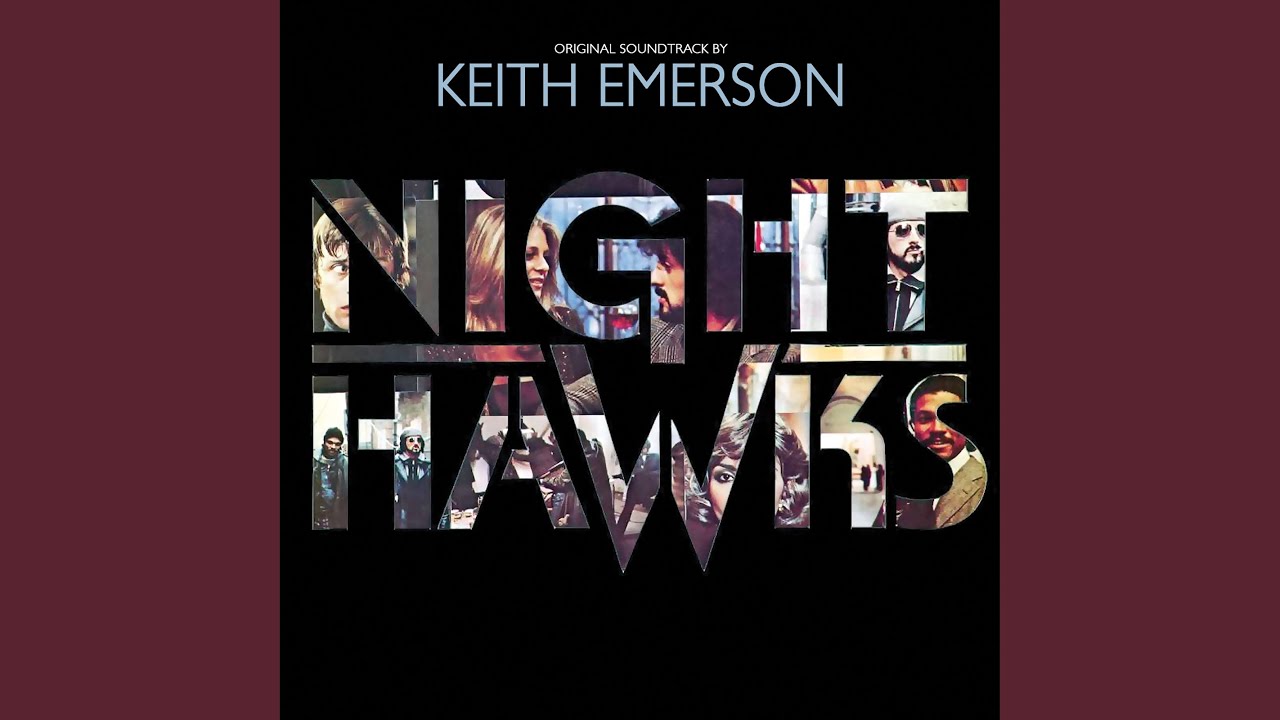 Nighthawks (Main Title Theme)