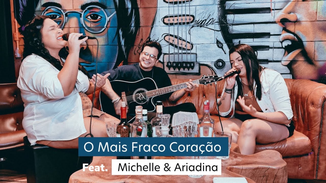 O Mais Fraco Coração | Rick , Michelle & Ariadina