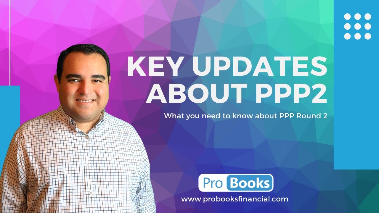 Key Updates About PPP Round 2