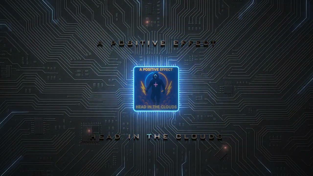 A POSITIVE EFFECT | HEAD IN THE CLOUDS (Sound Visualizer)