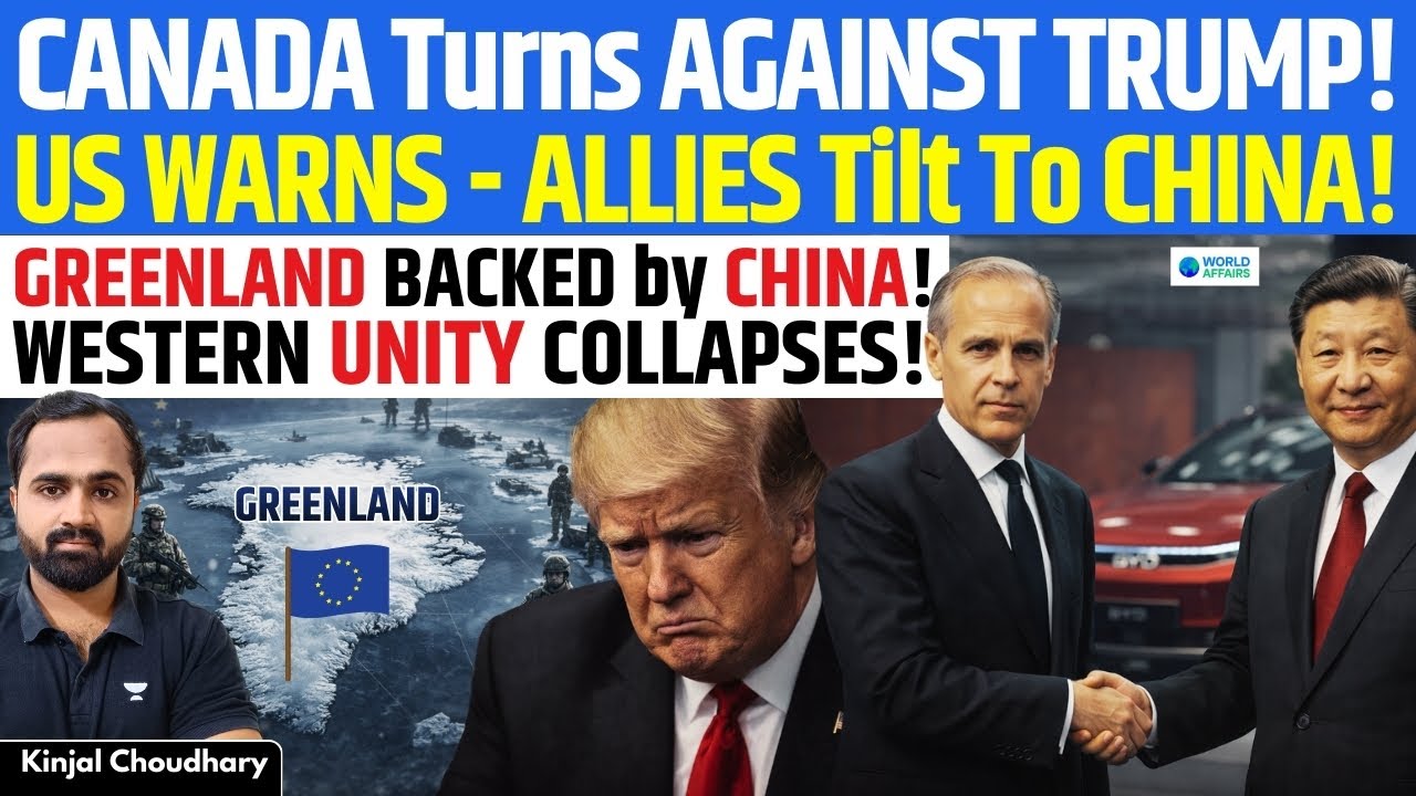 US Allies Quit as Canada Tilts to China & Europe Deploys Troops to Greenland | Kinjal