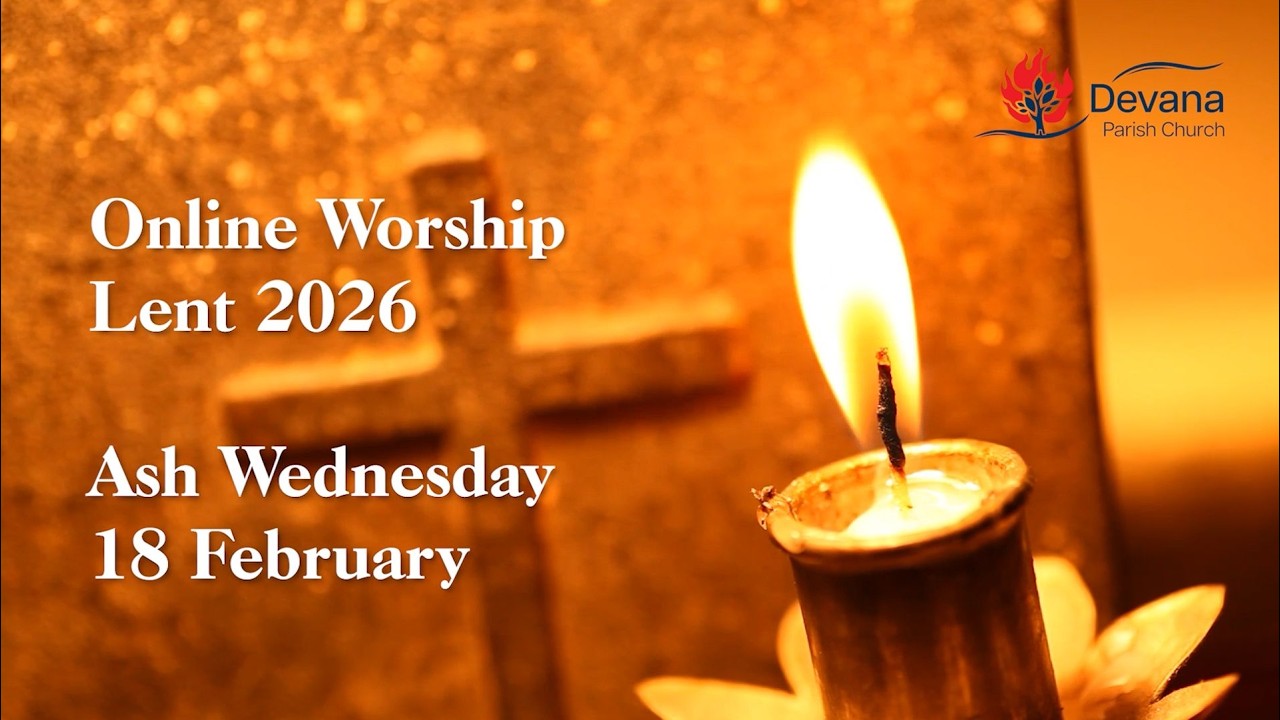 Lent Online Worship 2026: Ash Wednesday