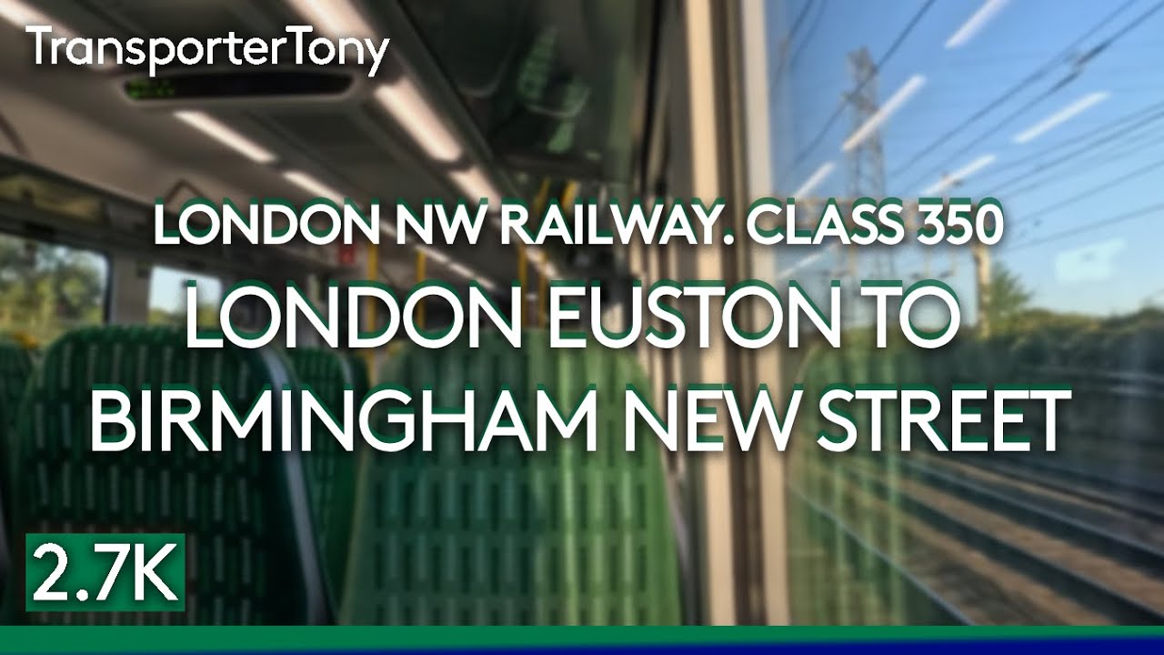 London NW Railway - Class 350 | Full journey from London Euston to Birmingham N Street