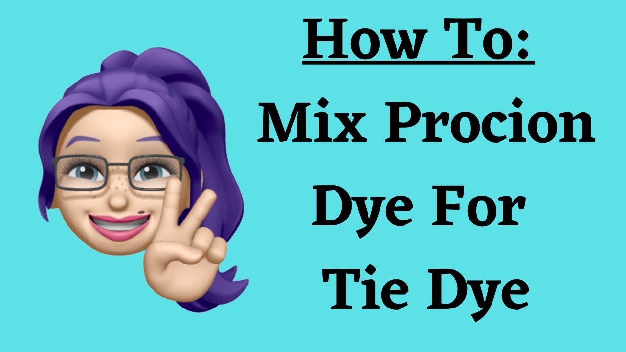 How To Mix Dye For Tie Dye: Procion Dyes From Dharma