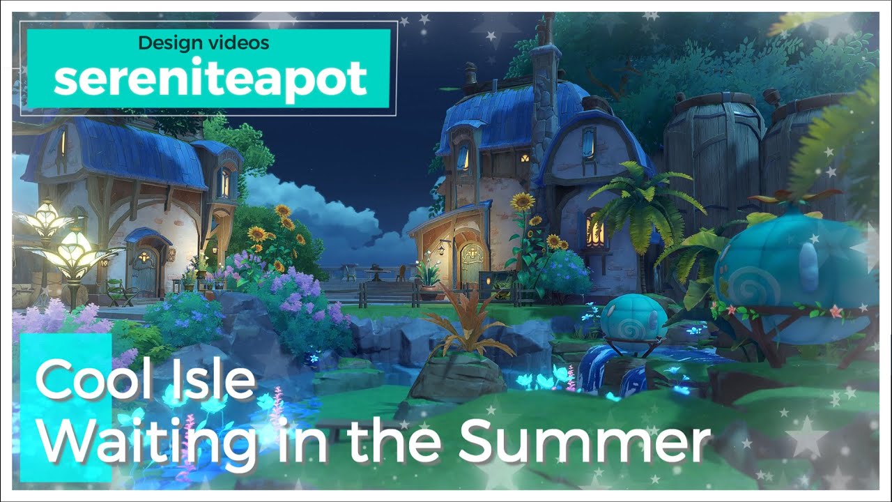 【原神/Genshin】塵歌壺制作動画F-13 Waiting in the Summer【serenitea pot】Asia server