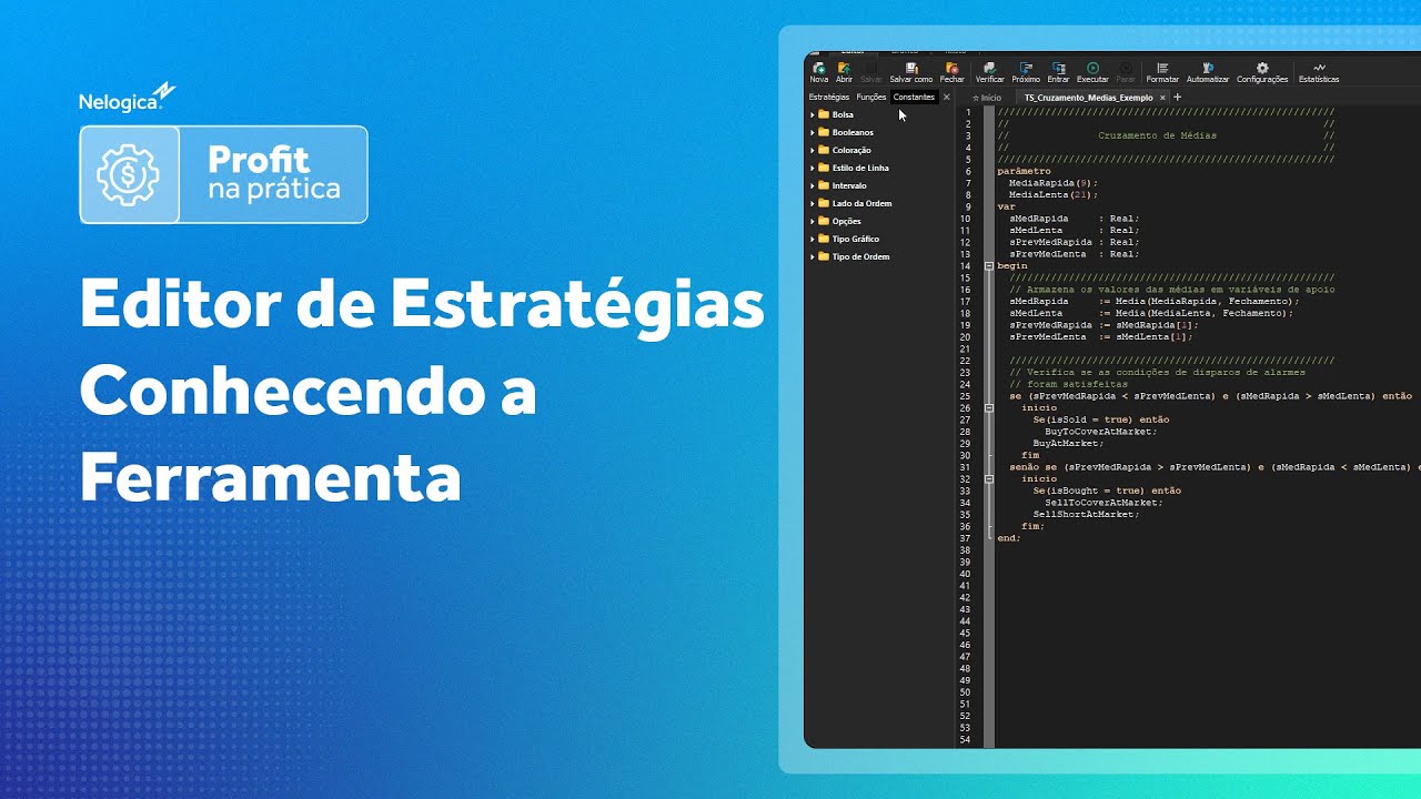 Editor de Estratégias - Conhecendo a Ferramenta | Profit na Prática