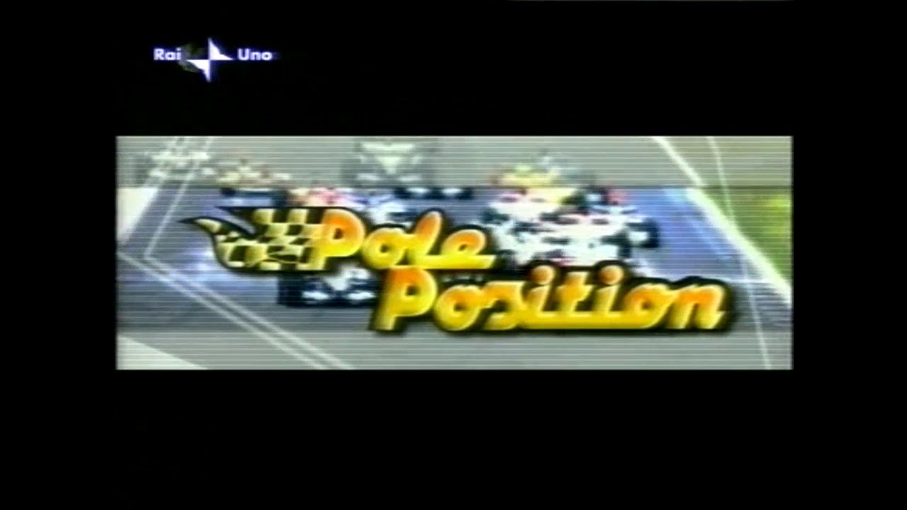 POLE POSITION - SIGLA APERTURA - RAIUNO (2005)