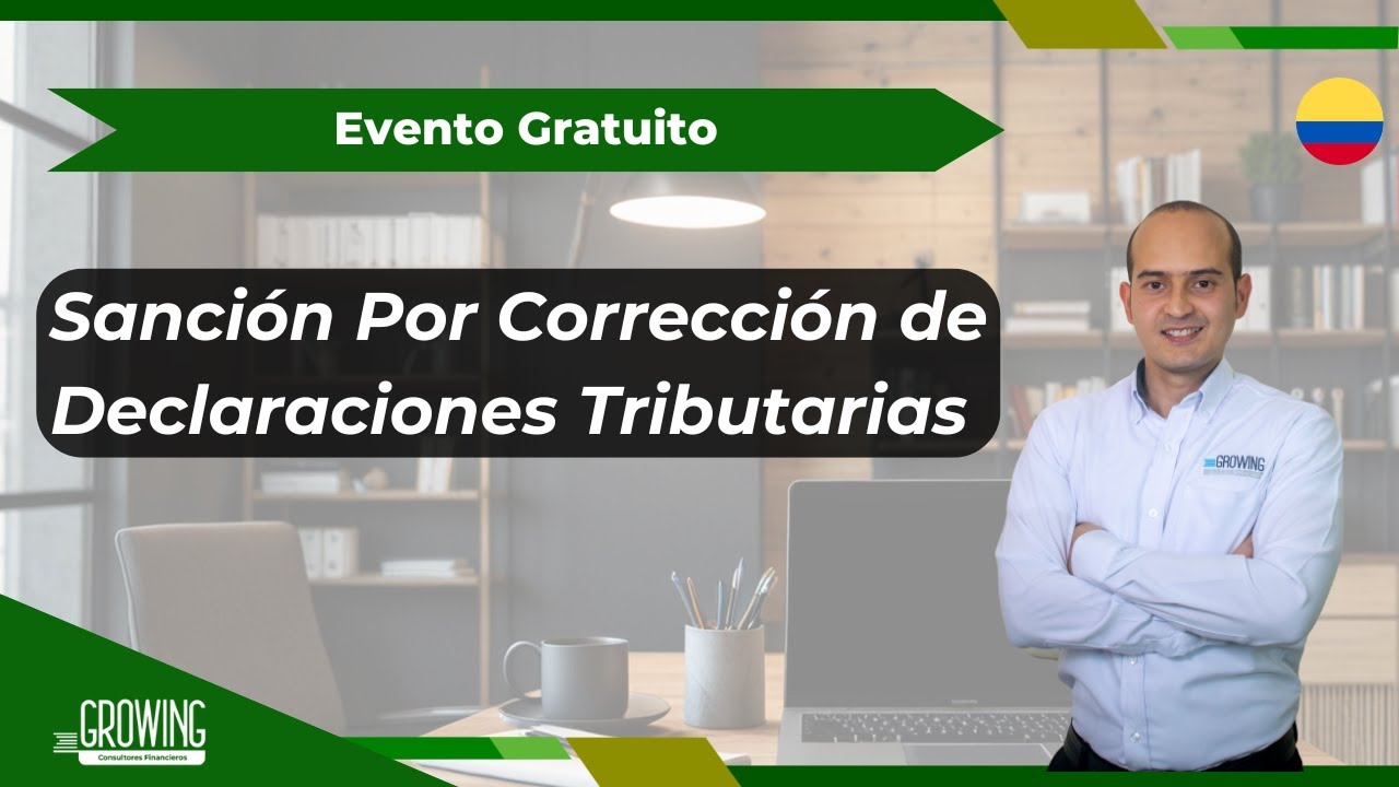 📗SANCIÓN POR CORRECCIÓN DE DECLARACIONES TRIBUTARIAS