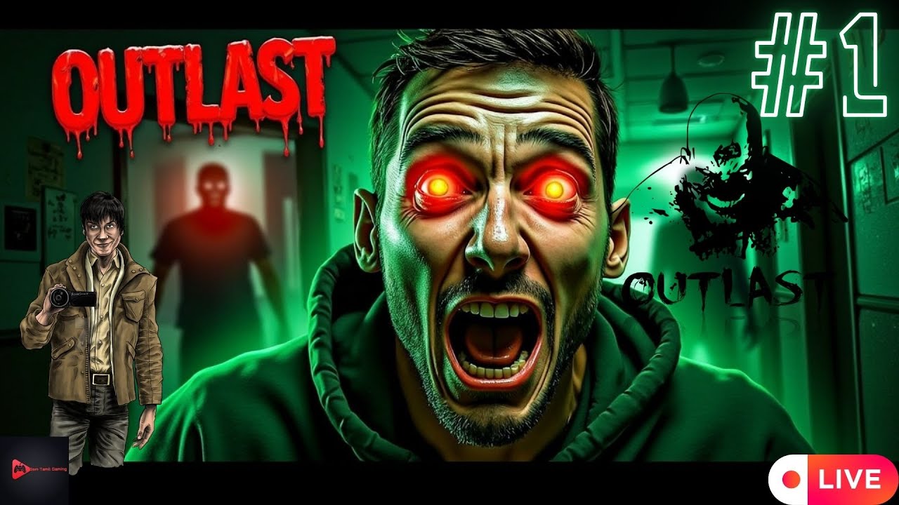 🔴Outlast - Horror Gameplay Walkthrough part-1  | Sam Tamil Gaming | in  Tamil