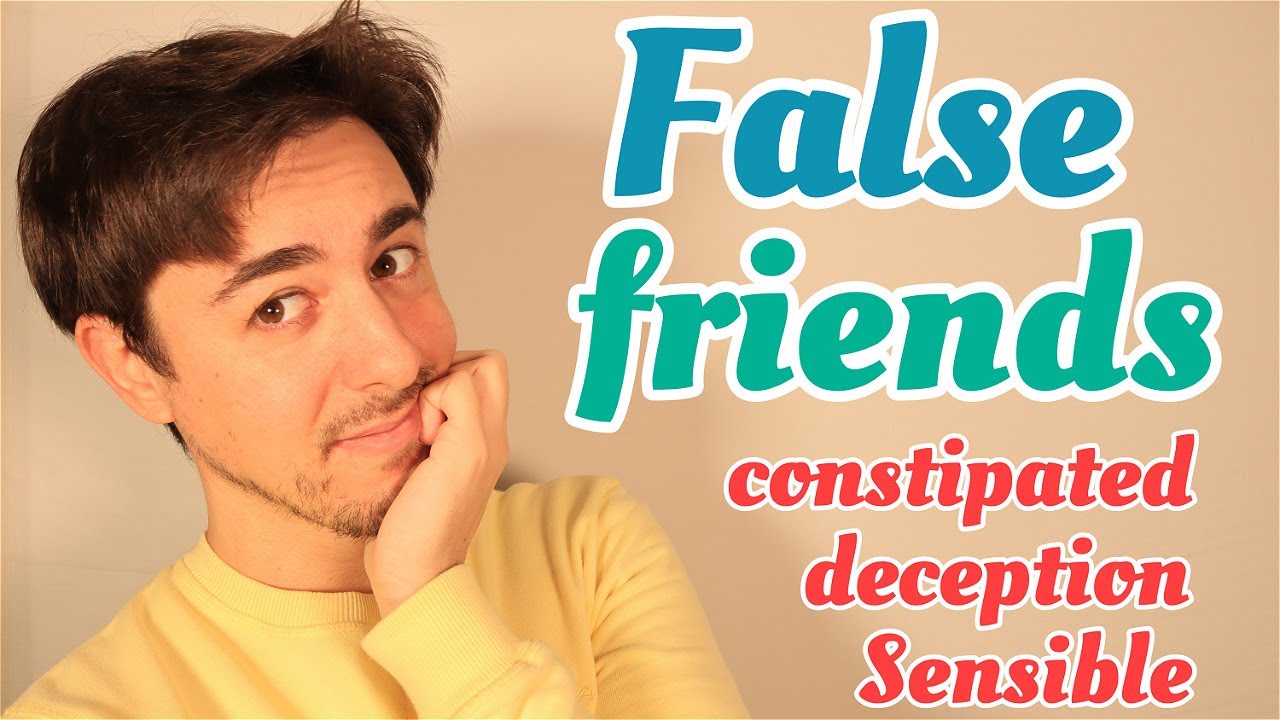 FALSE FRIENDS en INGLÉS