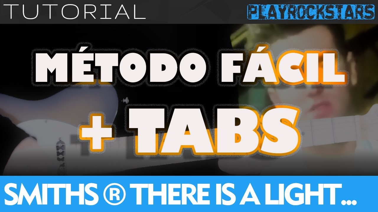 como tocar THERE IS A LIGHT THAT NEVER GOES OUT en guitarra THE SMITHS ⭐️ TUTORIAL / ACORDES / TABS