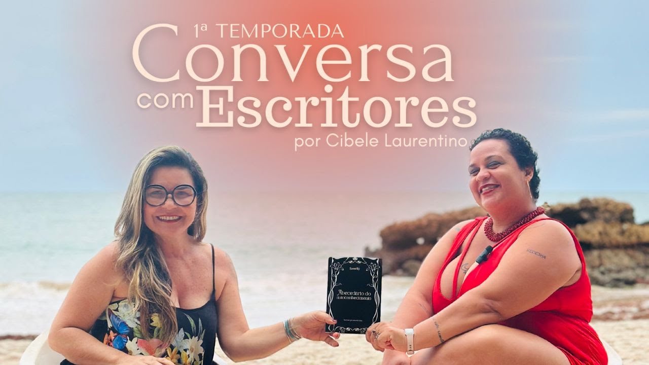 CONVERSA COM ESCRITORES: Samelly Xavier - T1E1 / Cibele Laurentino