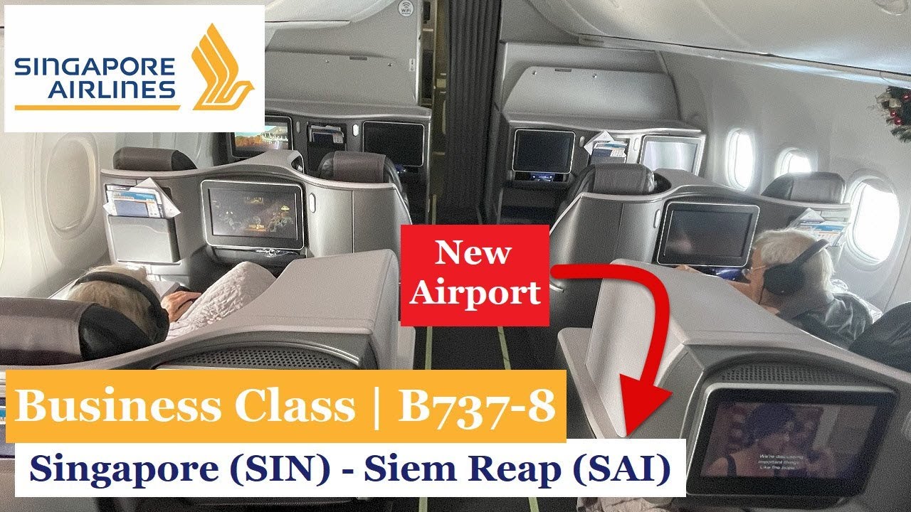Singapore Airlines Business Class B737-8 - Singapore to Siem Reap (New Airport) - SQ166 #142