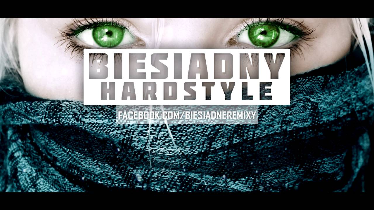 Akcent - Przez Twe Oczy Zielone (Biesiadny Hardstyle Remix)