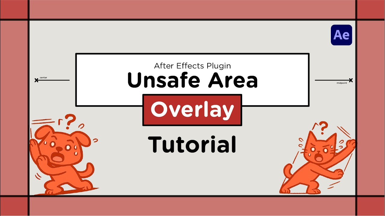 Unsafe Area Overlay for After Effects Tutorial
