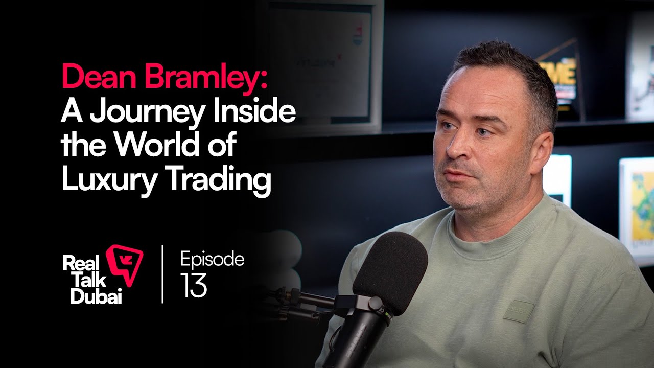 Dubai’s Luxury Watch Industry: Trading, Value & Reality | Real Talk Dubai Podcast Ep.13