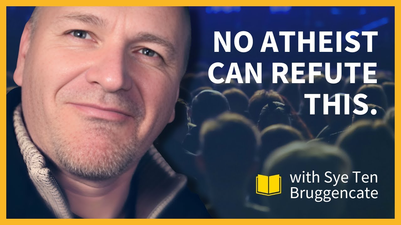 Sye Ten Bruggencate: The Argument No Atheist Can Refute