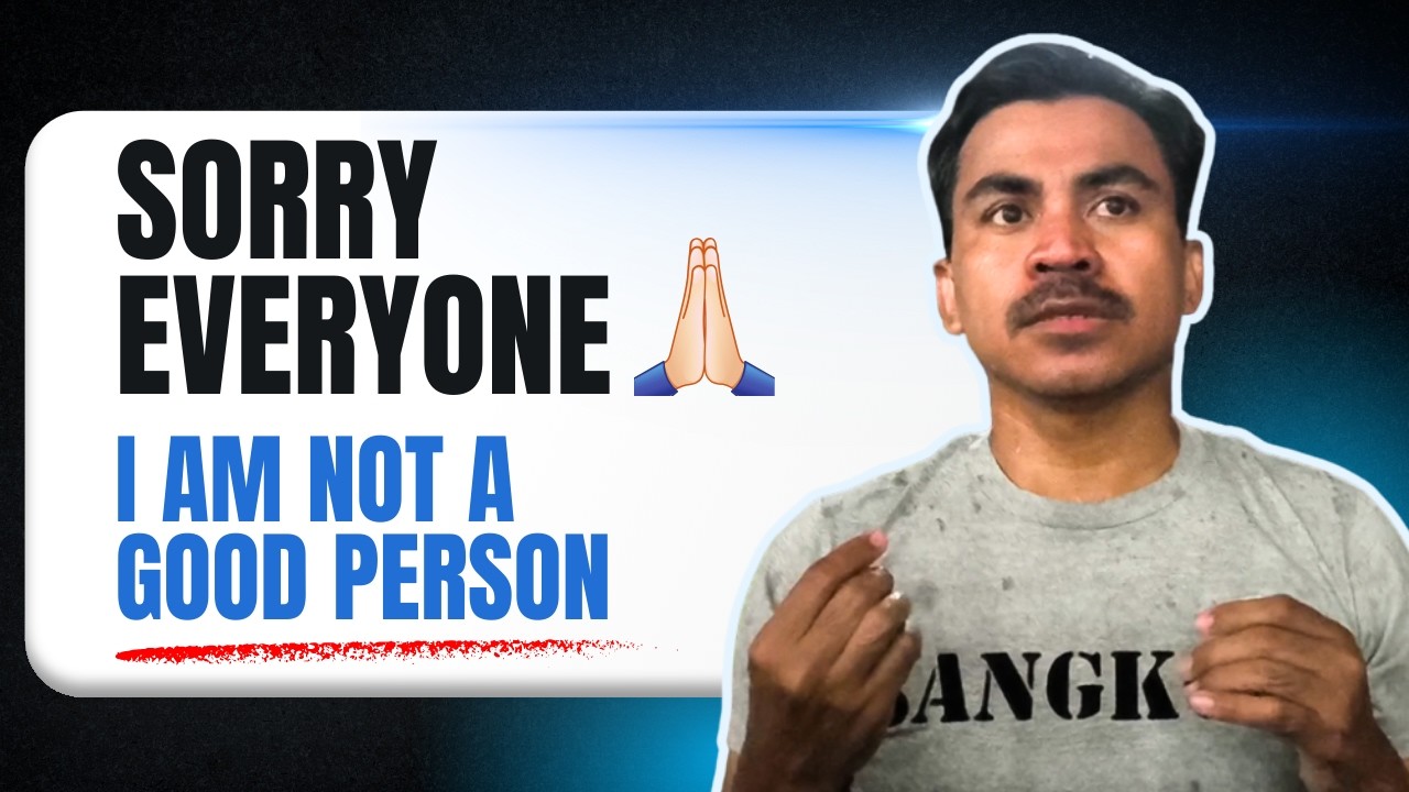 SORRY EVERYONE 🙏 I AM NOT A GOOD PERSON‼️