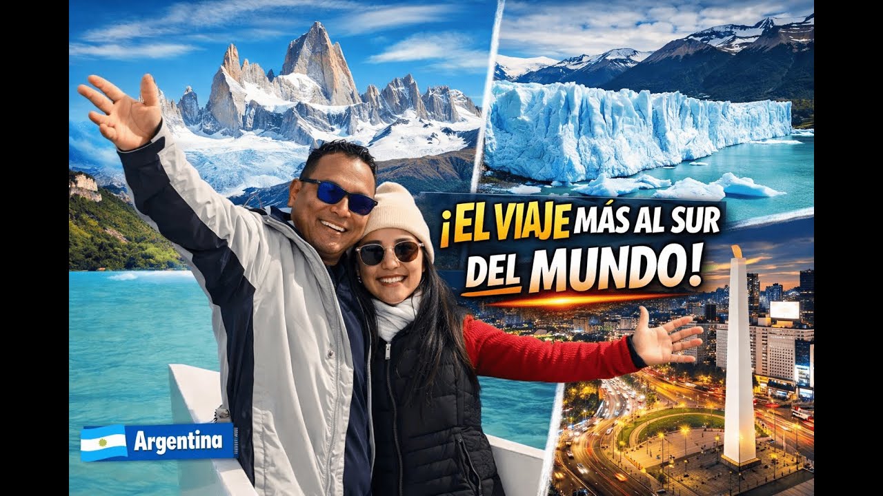 Argentina 2026 | Buenos Aires | Ushuaia | Chaltén | Calafate