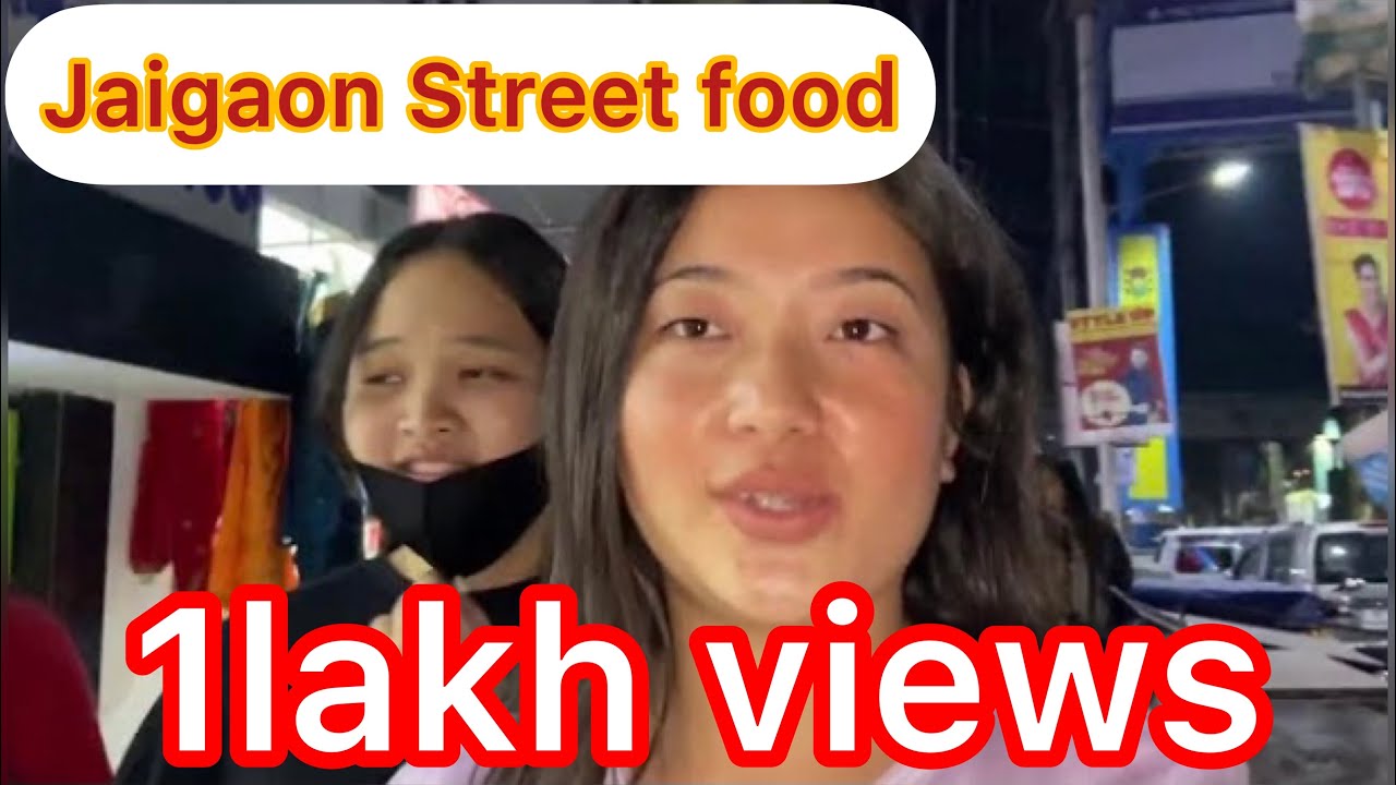 Jaigoan Street Food || Bow Bazar || Bhutan Gate || Super Market || NL Vlog 19 ||