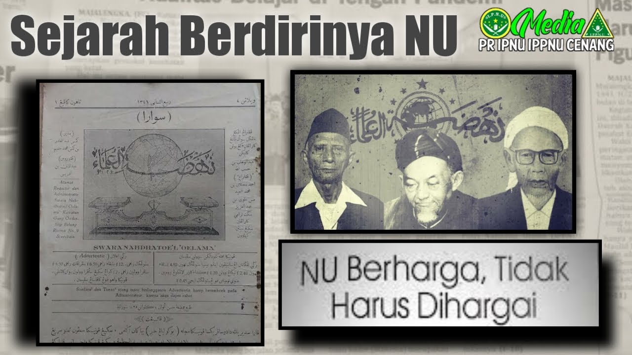 Sejarah Berdirinya NU (Nahdlatul ulama)