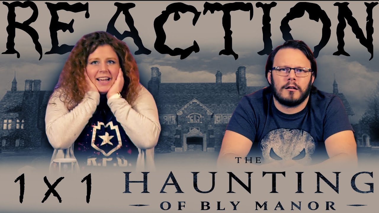 The Haunting of Bly Manor 1x1 REACTION!! 