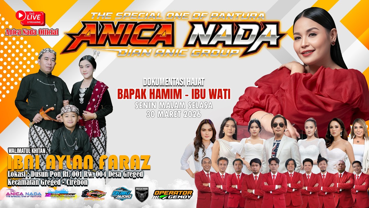🔴LIVE ANICA NADA ( DIAN ANIC ) | EDISI MALAM 30 MARET 2026 | DUSUN PON | GREGED | CIREBON