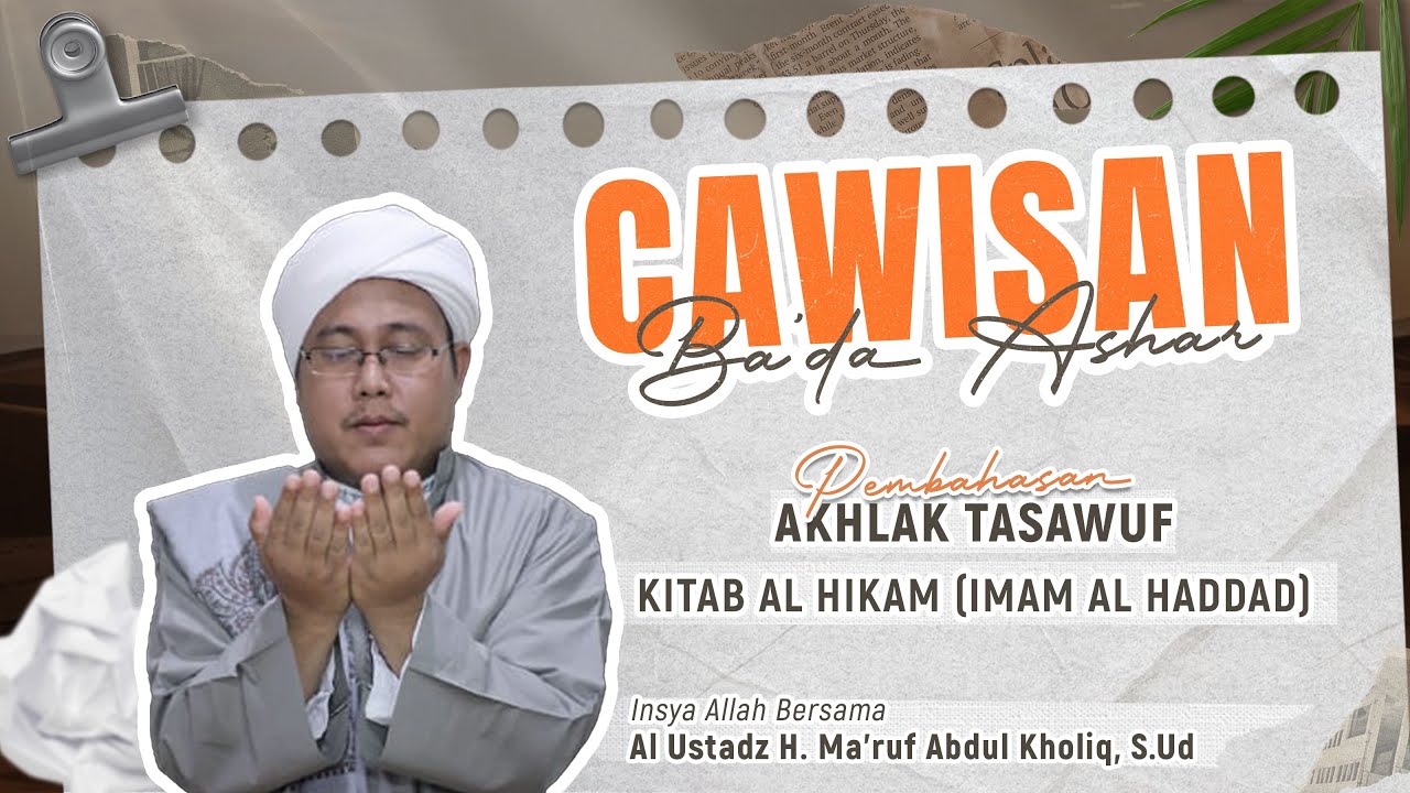 [ LIVE ] SHOLAT BERJAMAAH DAN CAWISAN BA'DA ASHAR | AL USTADZ H. MA'RUF ABDUL KHOLIQ, S.UD