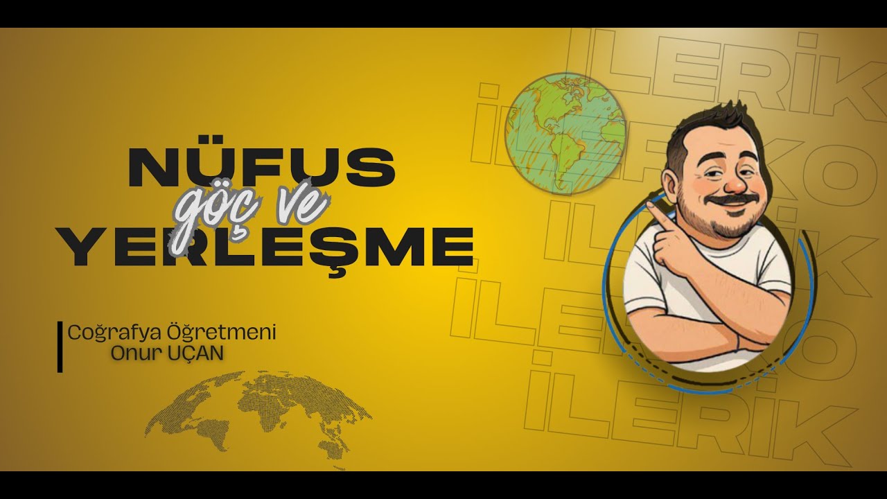 Nüfus - Göç ve Yerleşme soru çözümü #İleriKoç #Coğrafya #TYTCoğrafya #AYTCoğrafya #NüfusGöçYerleşme