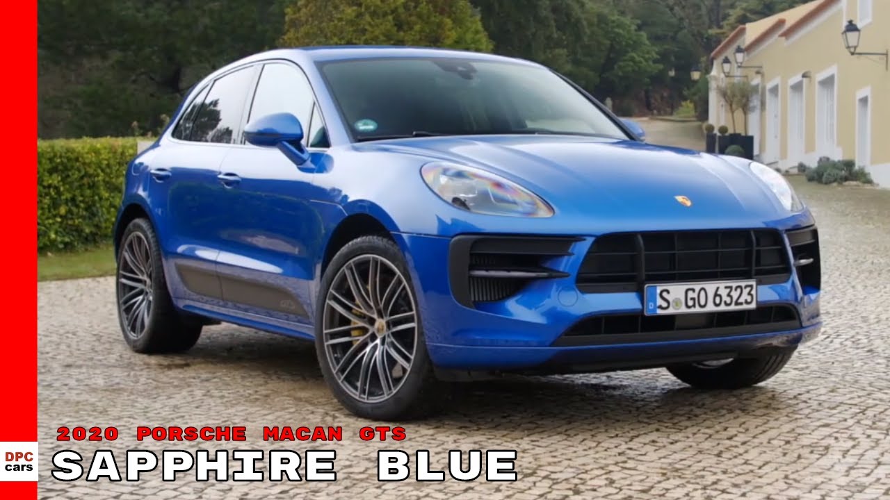 2020 Porsche Macan GTS - Sapphire Blue