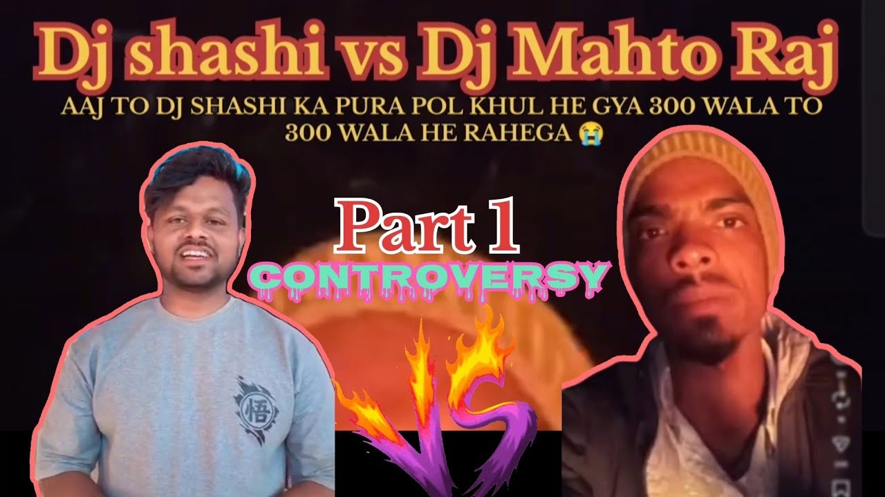 Dj shashi vs Dj Mahto Raj controversy #dj #djshashi #djsarzen #djviral #djremix 