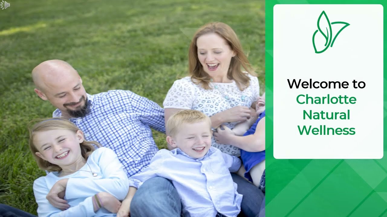 Welcome to Charlotte Natural Wellness Orientation Video