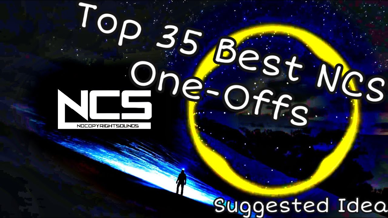 Top 35 Best NCS One-Offs