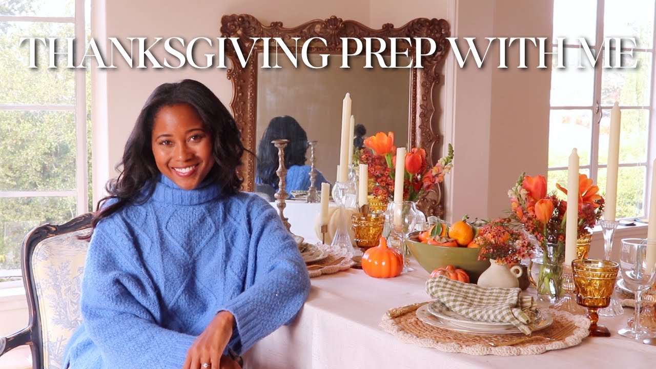 THANKSGIVING PLAN & PREP WITH ME | RECIPES, DECOR AND TABLESCAPE 🍂🥧🍁