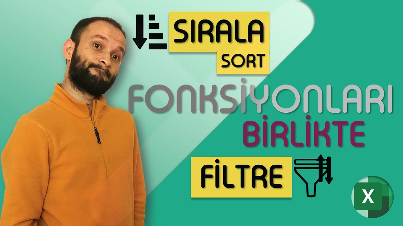 MS Excel ile Sırala ve Filtre Fonksiyonları SORT   FILTRE