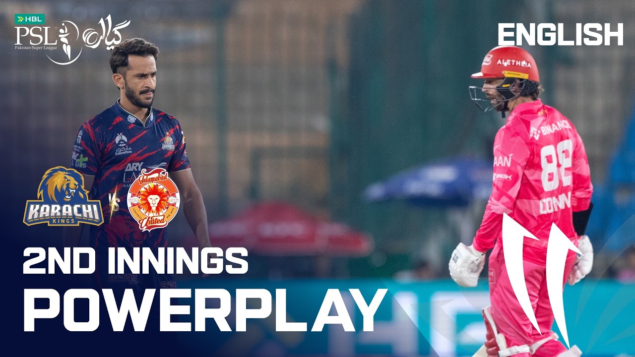 2nd Innings Powerplay | Karachi Kings vs Islamabad United | English | M 25 | HBL PSL 11 | MZB1K