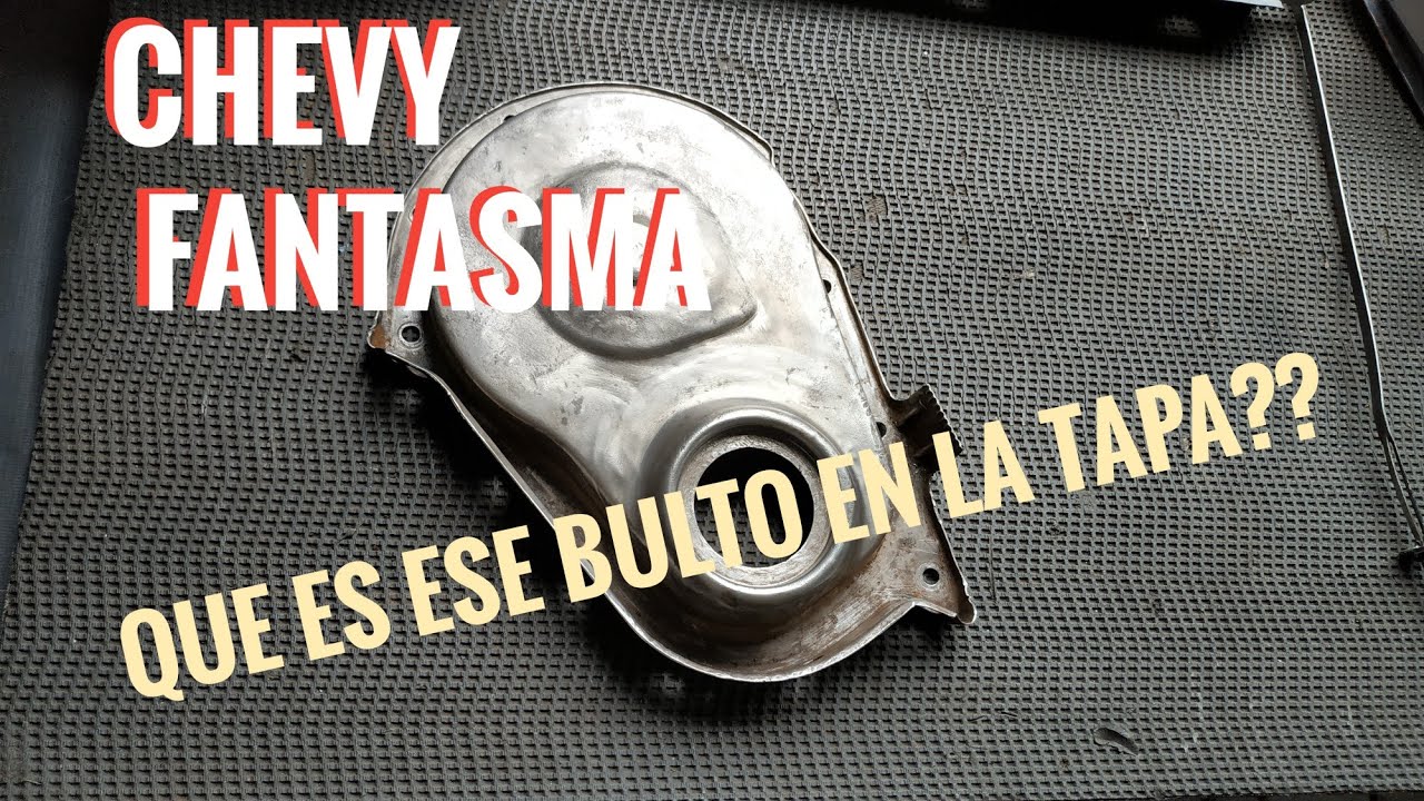 Como sacar la tapa de la distribución y porqué se hace ese bulto? Chevy serie dos - Chevy Nova