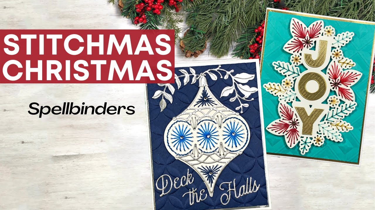 Stitchmas Christmas Collection | Spellbinders | Christmas in July