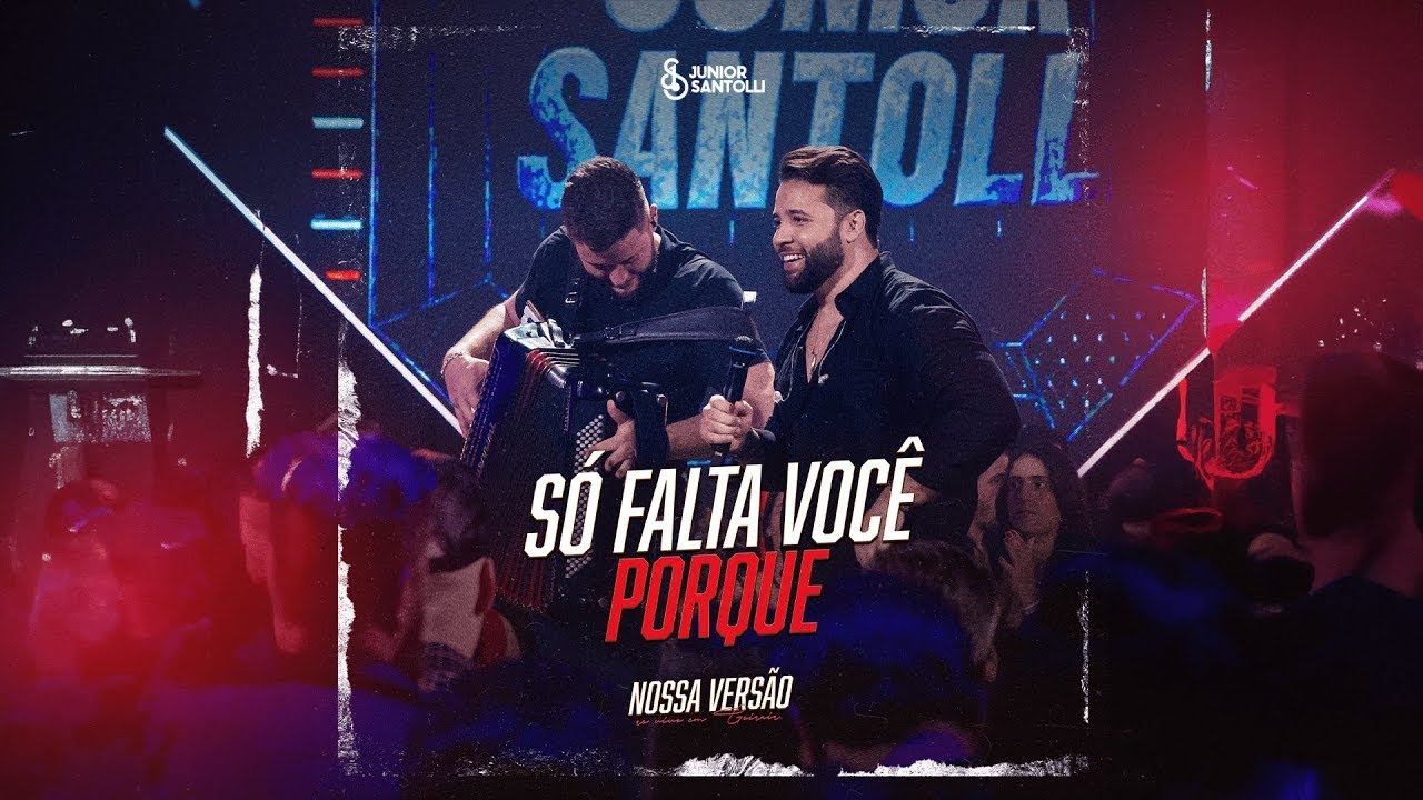 Júnior Santolli - Só falta você / Por quê | DVD Nossa Versão II (Ao vivo em Goiânia)