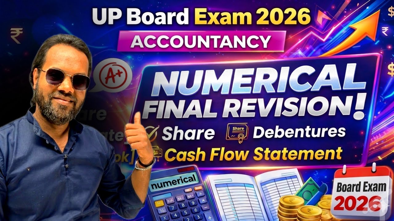 UP Board Class 12 Accountancy Last Day Revision Important  Numerical UP Board Exam 2026