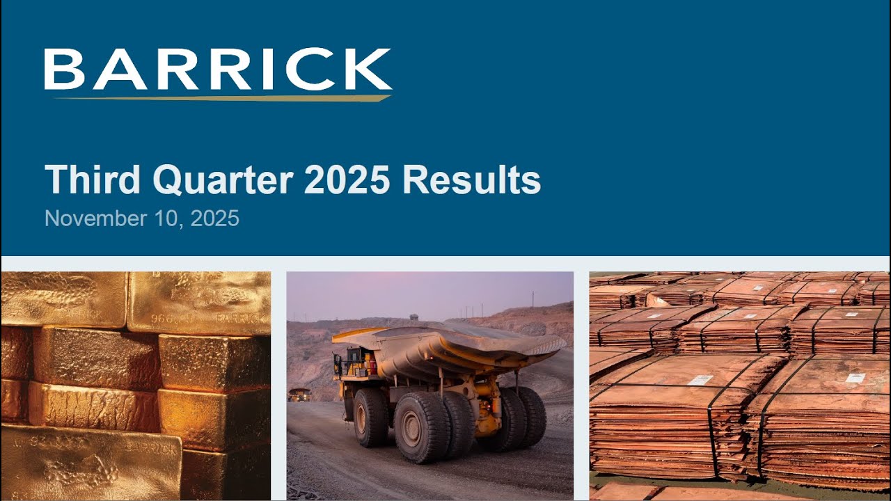 Barrick Mining (NYSE: B) (TSX: ABX) | Q3 2025 Results Presentation and Management Discussion