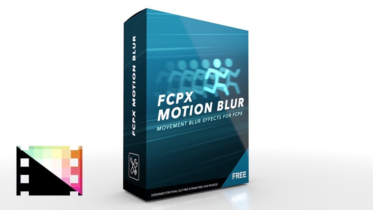FCPX Motion Blur   Movement Blur Effects for FCPX   Pixel Film Studios