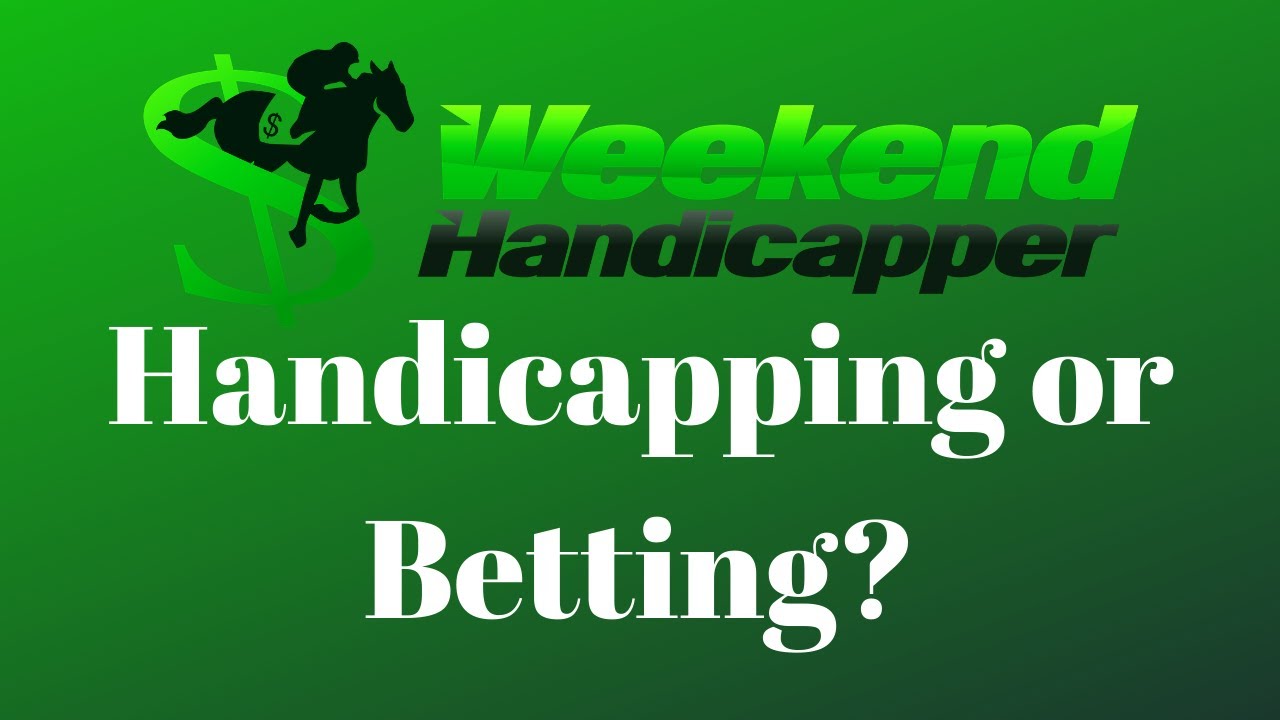 Which is More Important in Horse Racing? Handicapping or Betting?