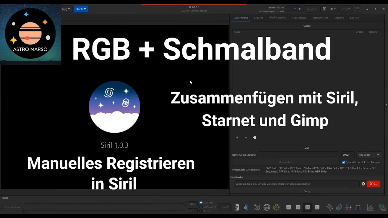 RGB- und Schmalbanddaten zusammenfügen | Siril, Starnet, Gimp